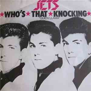 The Jets - Who's That Knocking mp3 album