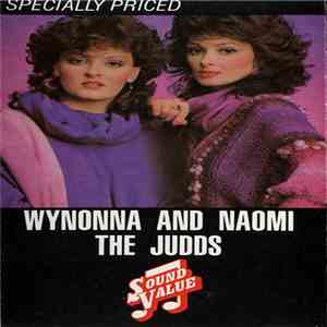 The Judds (Wynonna & Naomi) - Wynonna And Naomi mp3 album