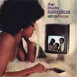 The Main Ingredient - Afrodisiac mp3 album