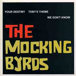 The Mocking Byrds - Your Destiny mp3 album