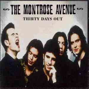 The Montrose Avenue - Thirty Days Out mp3 album
