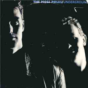 The Moss Poles - Underground mp3 album