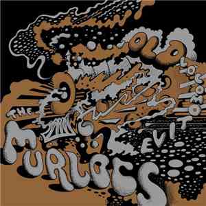 The Murlocs - Old Locomotive mp3 album