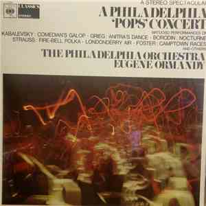 The Philadelphia Orchestra, Eugene Ormandy - A Philadelphia "Pops" Concerts mp3 album