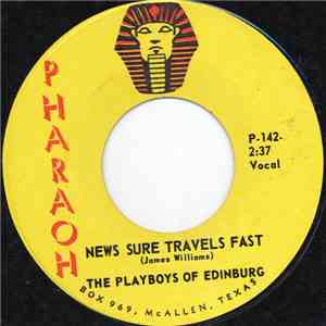 The Playboys Of Edinburg - News Sure Travels Fast mp3 album