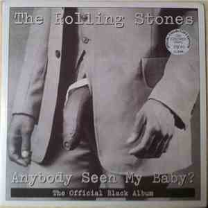 The Rolling Stones - Anybody Seen My Baby? (The Official Black Album) mp3 album