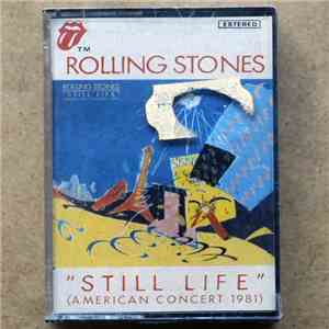 The Rolling Stones - Still Life (American Concert 1981) mp3 album