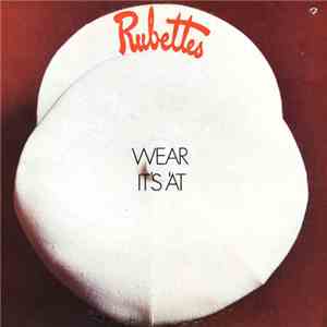 The Rubettes - Wear It's 'At mp3 album