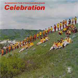 The Saskatchewan Family Of Crown Corporations - Celebration mp3 album