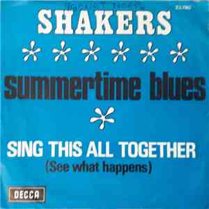The Shakers - Summertime Blues / Sing This All Together (See What Happens) mp3 album