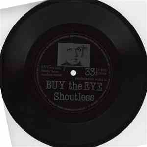 The Shoutless - Buy The Eye mp3 album