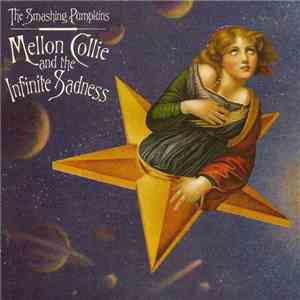 The Smashing Pumpkins - Mellon Collie And The Infinite Sadness mp3 album