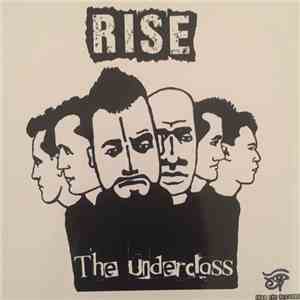 The Underclass - Rise mp3 album