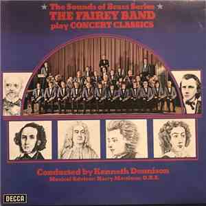 The Williams Fairey Brass Band - Sounds of Brass series vol.11 - THE FAIREY BAND plays CONCERT CLASSICS mp3 album