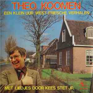 Theo Koomen - Een Klein Uur West-Friesche Verhalen mp3 album
