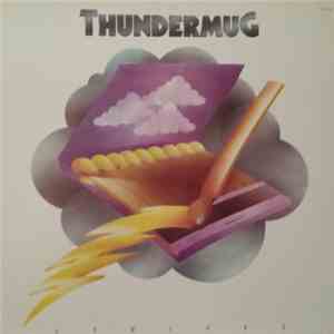 Thundermug - Thundermug Strikes mp3 album