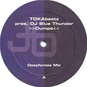 Tokabeatz Pres. DJ Blue Thunder - Dumpa mp3 album