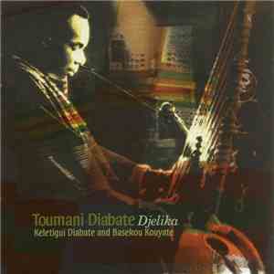 Toumani Diabaté - Djelika mp3 album