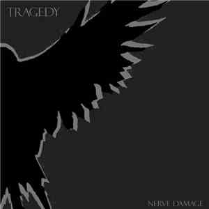 Tragedy - Nerve Damage mp3 album