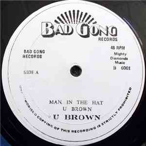 U Brown / Bongo Herman - Man In The Hat / Pass The Drums mp3 album