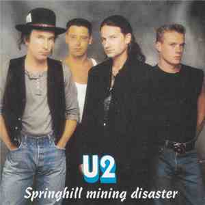 U2 - Springhill Mining Disaster mp3 album