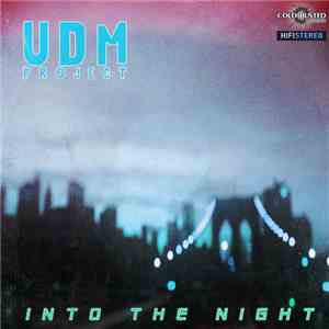 UDM Project - Into The Night mp3 album