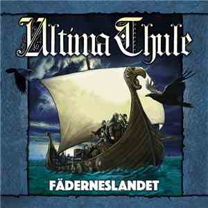 Ultima Thule  - Fäderneslandet mp3 album
