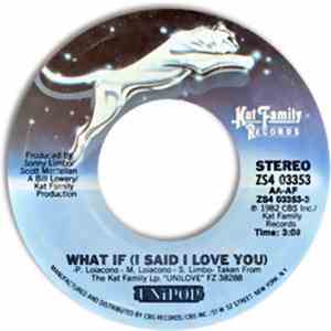 Unipop - What If (I Said I Love You) mp3 album