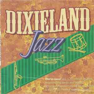 Unknown Artist - Dixieland Jazz mp3 album