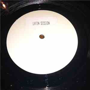 Unknown Artist - Latin Session mp3 album