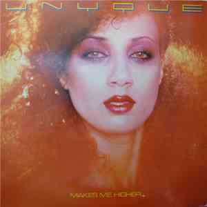 Unyque - Makes Me Higher... mp3 album