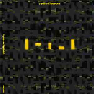 Various - 5 Years Of Hyperdub mp3 album