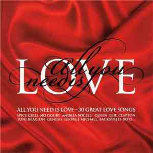 Various - All You Need Is Love - 30 Great Love Songs mp3 album