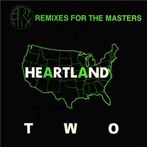 Various - Art Of Mix - Remixes For The Masters - Heartland 2 mp3 album