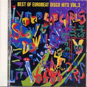 Various - Best Of Eurobeat Disco Hits Vol. 3 mp3 album