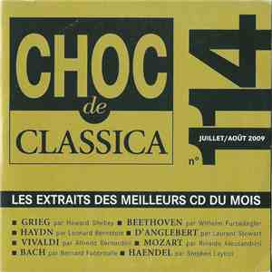 Various - Choc De Classica N° 114 - Juillet / Aoüt 2009 (Les Extraits Des Meilleurs CD Du Mois) mp3 album
