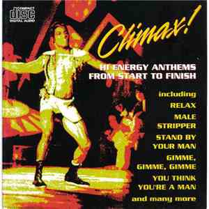 Various - Climax! Hi Energy Anthems From Start To Finish mp3 album