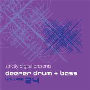Various - Deeper Drum + Bass Volume 24 mp3 album
