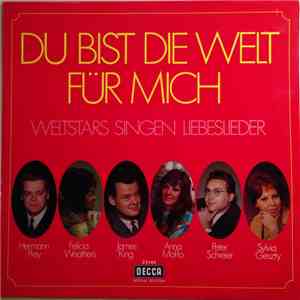 Various - Du Bist Die Welt Für Mich - Weltstars Singen Liebeslieder mp3 album