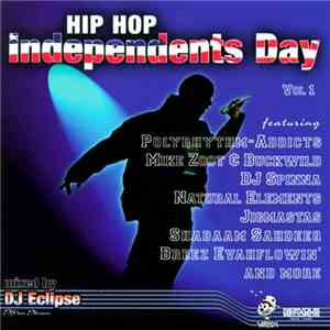 Various - Hip Hop Independents Day Vol. 1 mp3 album