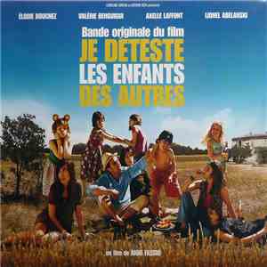 Various - Je Déteste Les Enfants Des Autres mp3 album