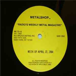 Various - Metalshop - Radio's Weekly Metal Magazine (Week Of April 27, 1984) mp3 album