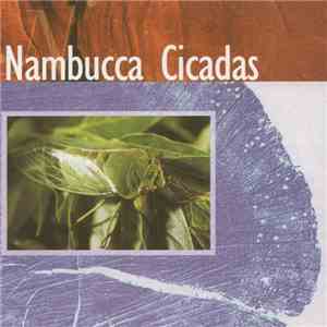 Various - Nambucca Cicadas mp3 album
