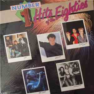Various - Number 1 Hits Of The Eighties mp3 album