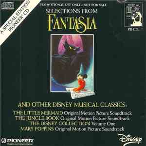 Various - Selections From Fantasia And Other Disney Music Classics mp3 album