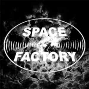 Various - Space Factory 50 mp3 album