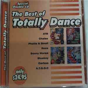 Various - The Best Of Totally Dance mp3 album