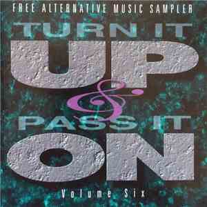 Various - Turn It Up & Pass It On - Volume 6 mp3 album