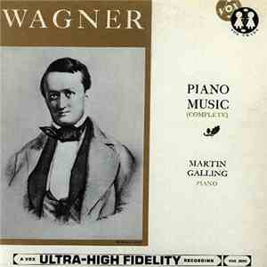 Wagner - Martin Galling - Piano Music (Complete) mp3 album