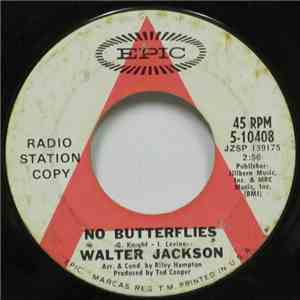 Walter Jackson - No Butterflies / Ad Lib mp3 album